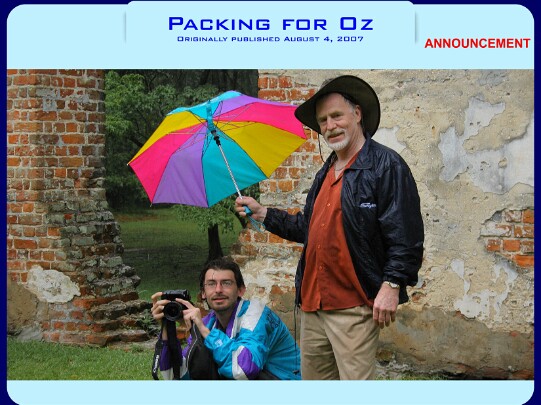 Packing for Oz - Aug, 2007