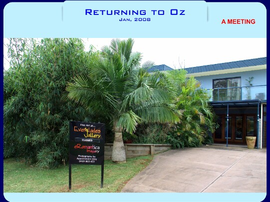 Returning To Oz - Jan, 2008
