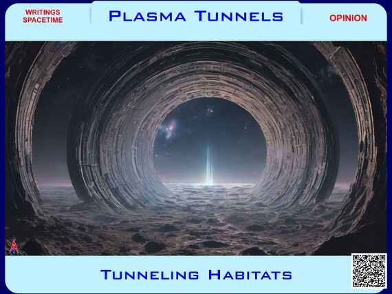 Plasma Tunnels